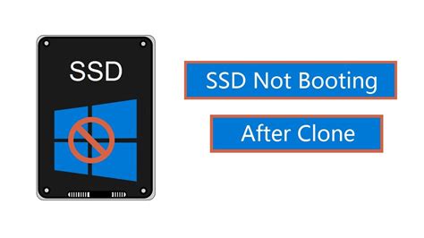 windows 10 clone to ssd not booting|make ssd bootable after cloning.